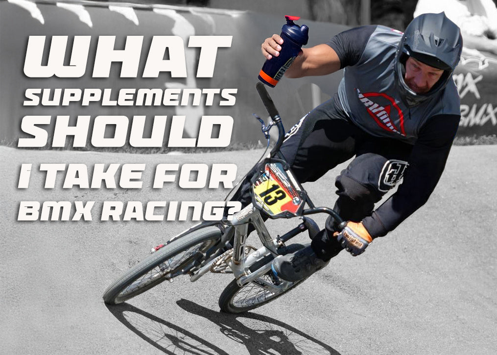 What supplements should I take for BMX racing?